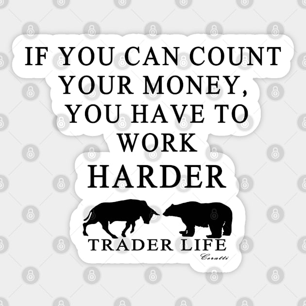 Trader Life Sticker by alanrceratti